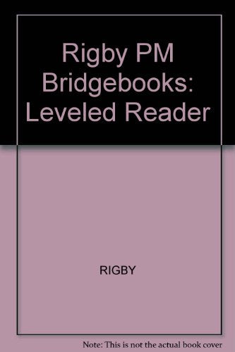 Training Pickles: Individual Student Edition Orange (Rigby Pm Bridgebooks)