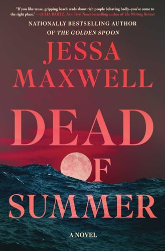 Dead of Summer: A Novel