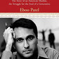 Acts of Faith: The Story of an American Muslim, in the Struggle for the Soul of a Generation