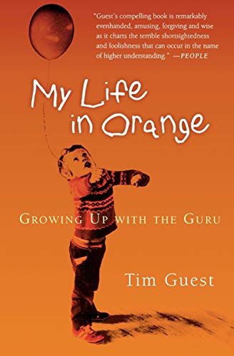 My Life in Orange: Growing Up with the Guru