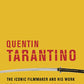 Quentin Tarantino: The iconic filmmaker and his work