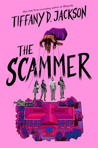 The Scammer: A Psychological Thriller from the author of Allegedly