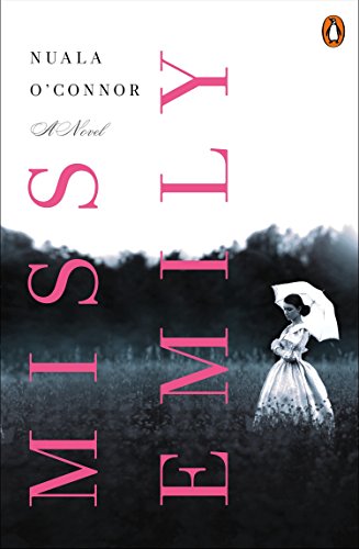 Miss Emily: A Novel