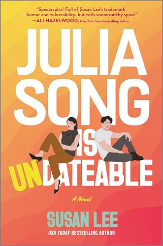 Julia Song Is Undateable