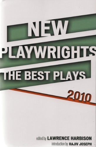 New Playwrights: The Best Plays 2010