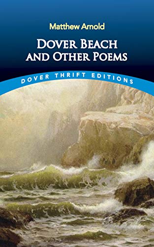 Dover Beach and Other Poems (Dover Thrift Editions)