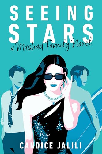 Seeing Stars: A Mashad Family Novel