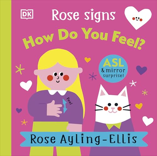 Rose Signs How Do You Feel? (DK Rose Signs)