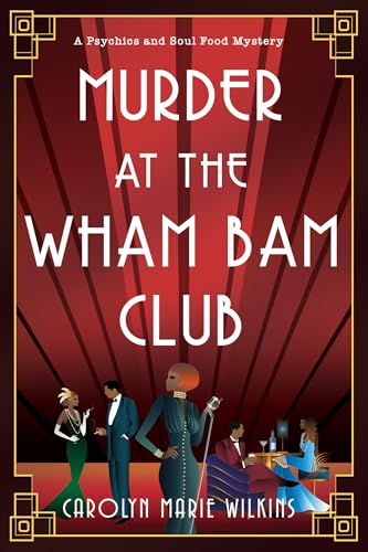 Murder at the Wham Bam Club (Psychics and Soul Food Mysteries, 1)