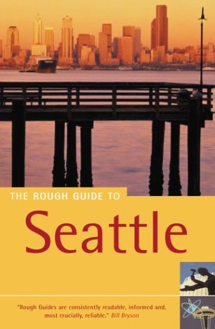 The Rough Guide to Seattle 3 (Rough Guide Mini Guides)