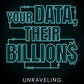 Your Data, Their Billions: Unraveling and Simplifying Big Tech