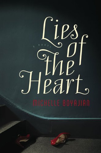 Lies of the Heart: A Novel
