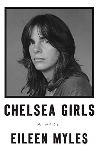 Chelsea Girls: A Novel