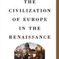 Civilization of Europe in the Renaissance