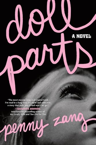 Doll Parts: A Novel