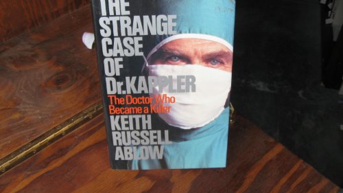 Strange Case of Dr. Kappler