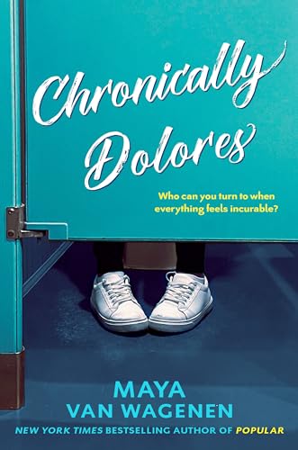 Chronically Dolores