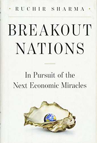 Breakout Nations: In Pursuit of the Next Economic Miracles