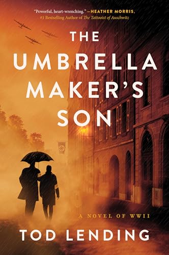 The Umbrella Maker's Son: A Novel of WWII