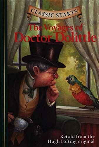 Classic Starts: The Voyages of Doctor Dolittle (Classic Starts Series)