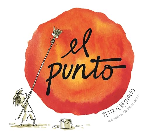 El punto (Creatrilogy) (Spanish Edition)