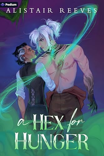 A Hex for Hunger: A Romantasy (The Rune Tithe, 2)