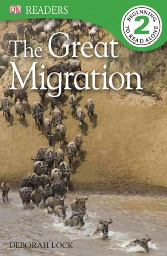 DK Readers L2: The Great Migration (DK Readers Level 2)