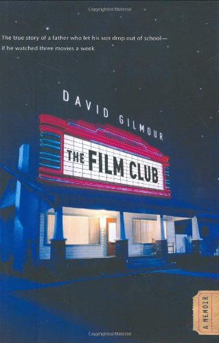 The Film Club: A Memoir