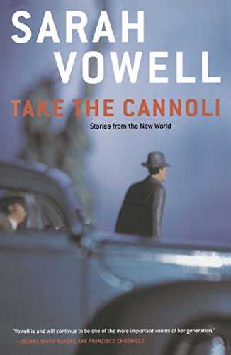 Take the Cannoli : Stories From the New World