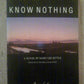 Know Nothing (Scribner Signature Edition)