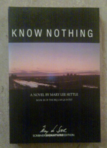 Know Nothing (Scribner Signature Edition)