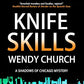 Knife Skills (Shadows of Chicago mysteries)