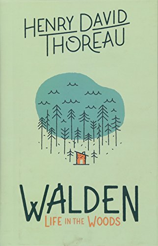 Walden: Life in the Woods