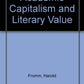 Academic Capitalism & Literary Value