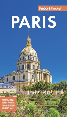 Fodor's Pocket Paris: A Compact Guide to the City of Light (Full-color Travel Guide)