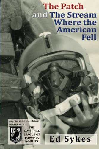 The Patch and The Stream Where the American Fell