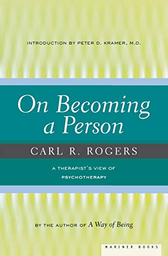 On Becoming a Person:  A Therapist's View of Psychotherapy