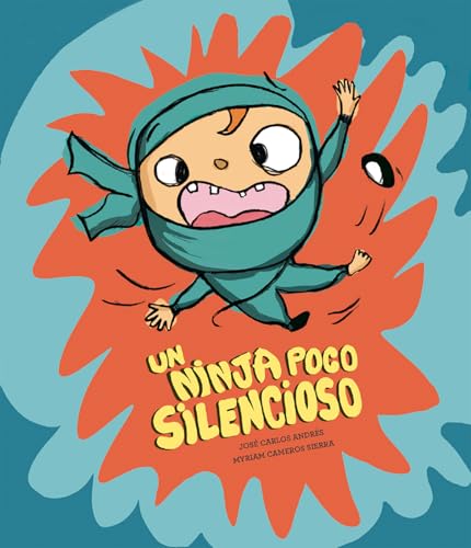 Un ninja poco silencioso (Somos8) (Spanish Edition)