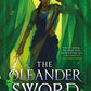 The Oleander Sword (The Burning Kingdoms, 2)