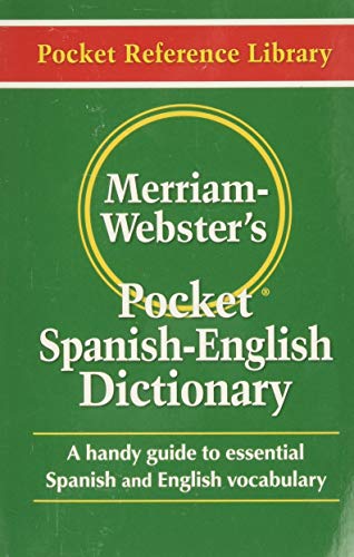 Merriam-Webster's Pocket Spanish-English Dictionary (Pocket Reference Library)