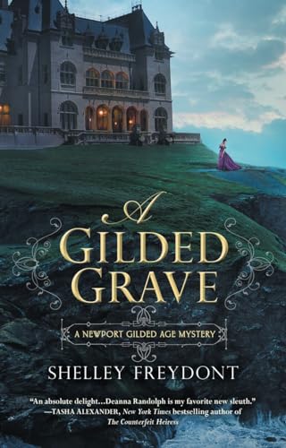 A Gilded Grave (NEWPORT GILDED AGE)