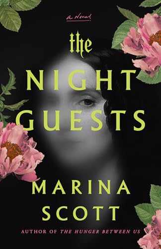 The Night Guests: A Novel