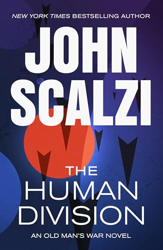 The Human Division (Old Man's War, 5)