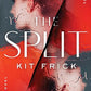 The Split: A Novel