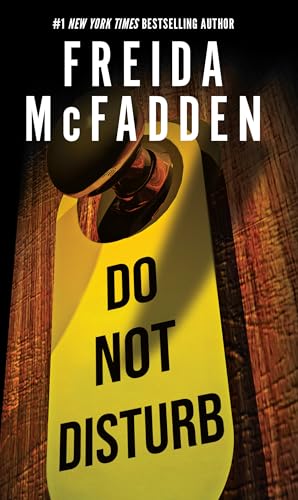 Do Not Disturb (Thorndike Press Large Print Dynamic Drama)