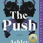 The Push: A Novel