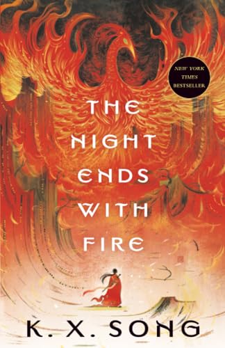 The Night Ends with Fire (The Dragon Spirit Duology)