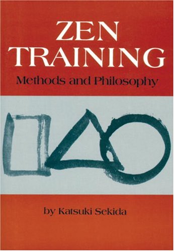 Zen Training: Methods And Philosophy