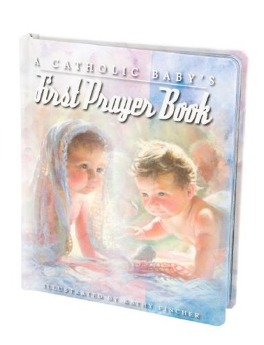 A Catholic Baby's First Prayer Book