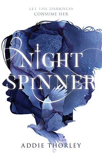 Night Spinner (Night Spinner Duology, 1)